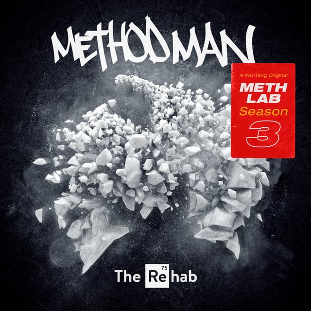 Release Cover Method Man - Meth Lab Season 3 : The Rehab