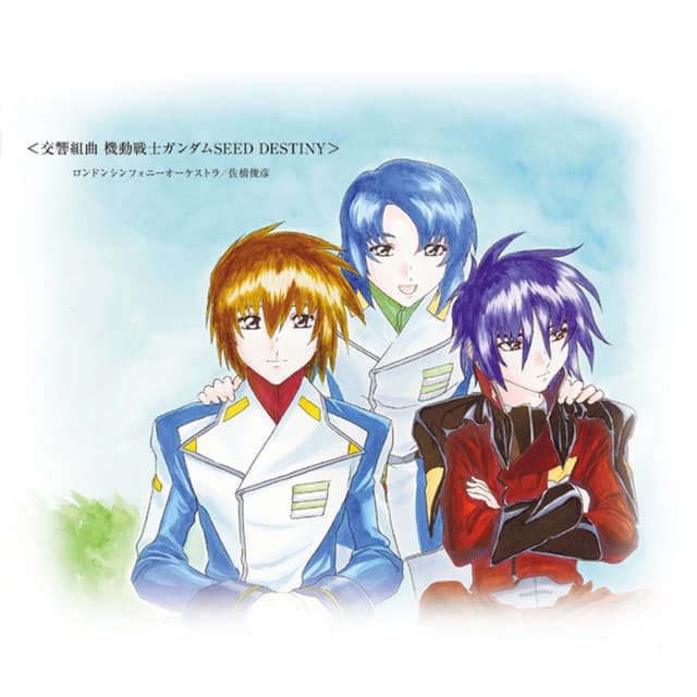 Release Cover London Symphony Orchestra, Toshihiko Sahashi - MOBILE SUIT GUNDAM SEED DESTINY Symphony SEED DESTINY