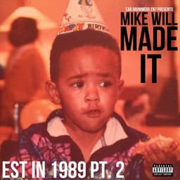 Release Cover Mike WiLL Made-It - Est. in 1989, Pt. 2