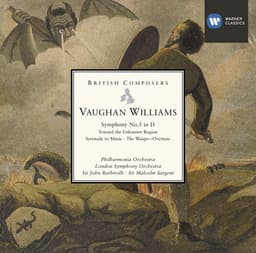 Release Cover Ralph Vaughan Williams, Sir John Barbirolli, Philharmonia Orchestra, Sir Malcolm Sargent, London Symphony Orchestra - Vaughan Williams: Symphony No. 5, Toward the Unknown Region, Serenade to Music & The Wasps: Overture