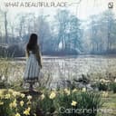 Release Cover Catherine Howe - What a Beautiful Place