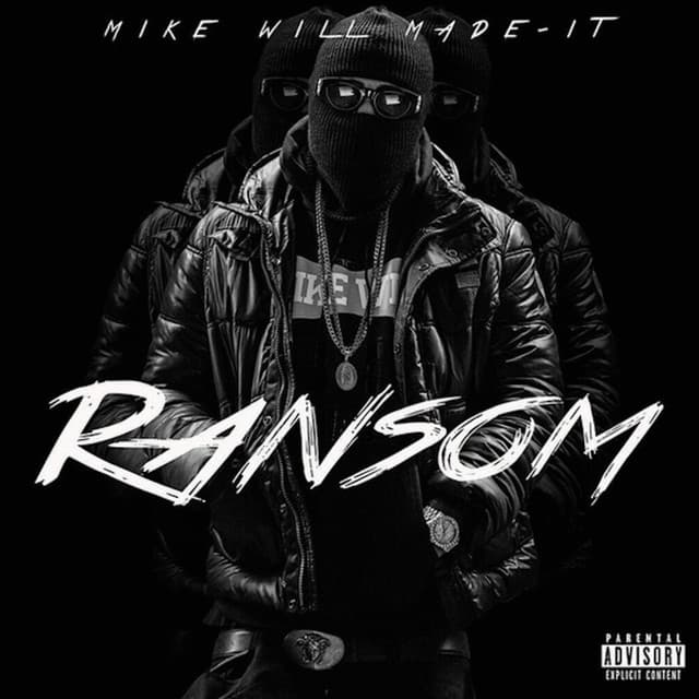 Release Cover Mike WiLL Made-It - Ransom