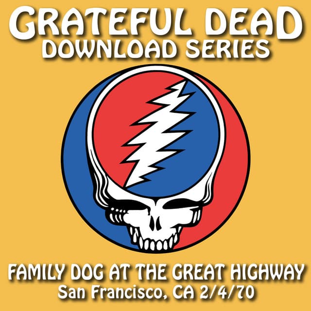 Release Cover Grateful Dead - Download Series: Family Dog at the Great Highway, San Francisco, CA 7/4/70 (Live)