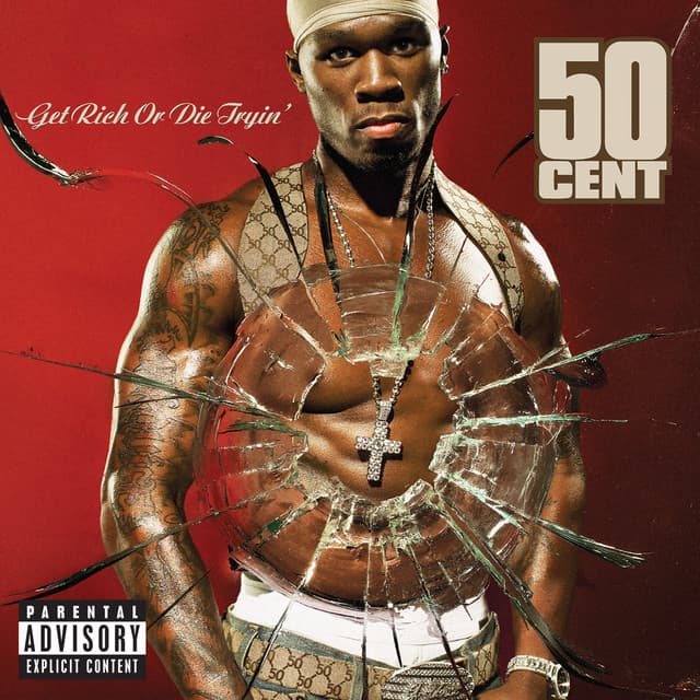 Release Cover 50 Cent - Get Rich Or Die Tryin'