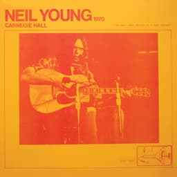 Release Cover Neil Young - Carnegie Hall 1970 (Live)