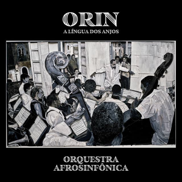 Release Cover Ubiratan Marques, Orquestra Afrosinfônica - Orín, a Língua dos Anjos