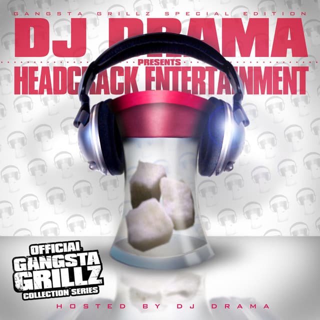 Release Cover DJ Drama - Headcrack Entertainment