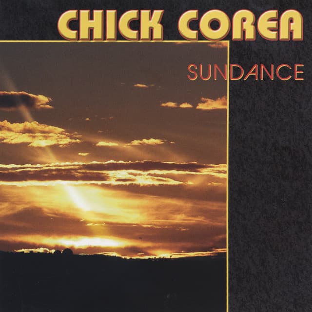 Release Cover Chick Corea - Sundance (2024 Remastered Version)