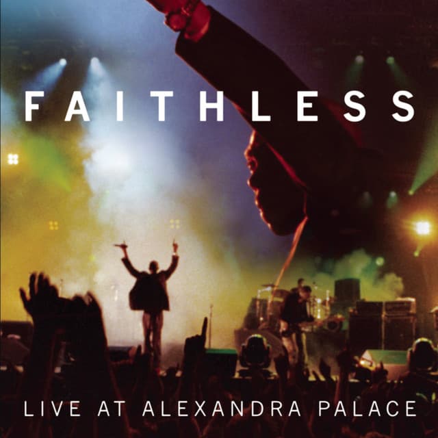 Release Cover Faithless - Live At Alexandra Palace