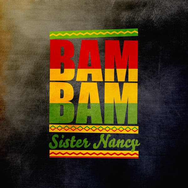 Release Cover Sister Nancy - Bam Bam