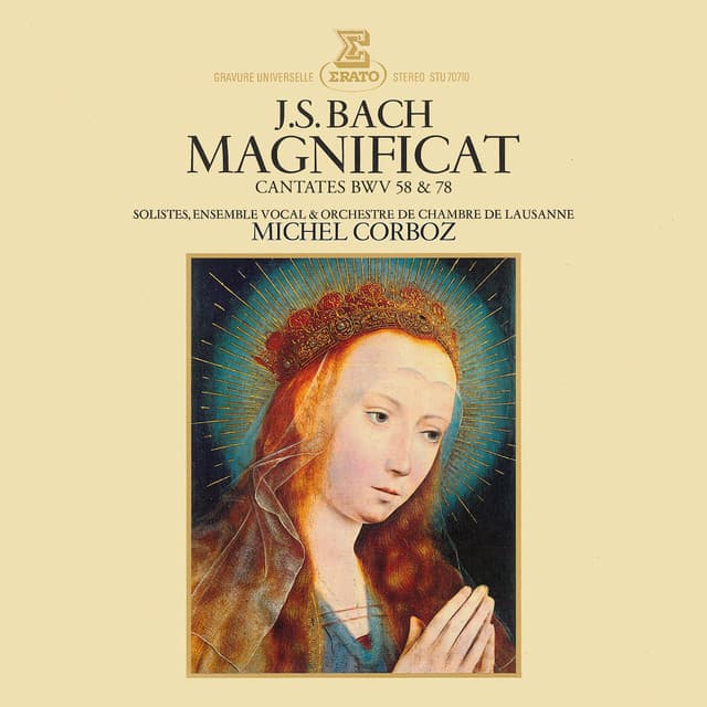 Release Cover Johann Sebastian Bach, Michel Corboz, Orchestre de Chambre de Lausanne - Bach: Magnificat, BWV 243 & Cantates, BWV 58 & 78