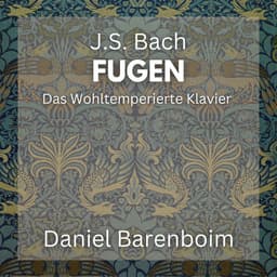 Release Cover Johann Sebastian Bach, Daniel Barenboim - J.S. Bach: Fugen - Das Wohltemperierte Klavier I & II