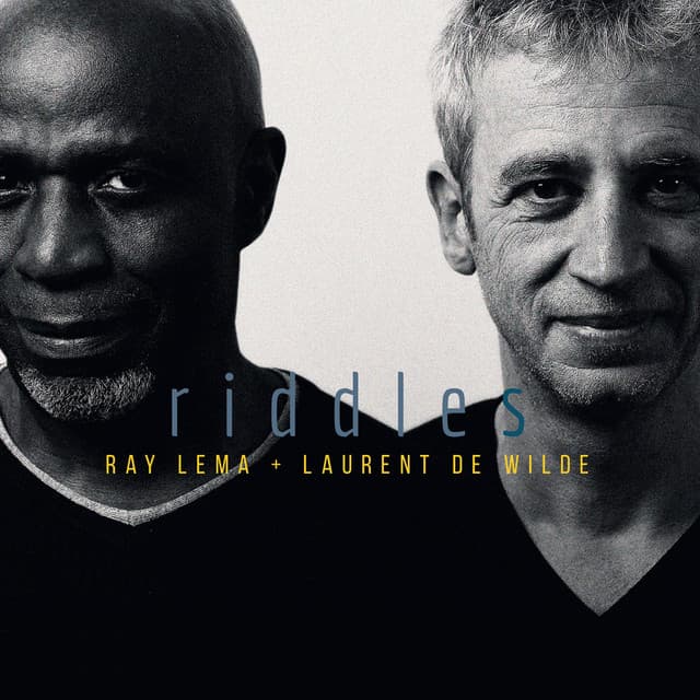 Release Cover Ray Lema, Laurent De Wilde - Riddles