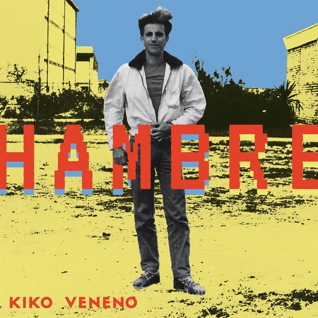 Release Cover Kiko Veneno - Hambre
