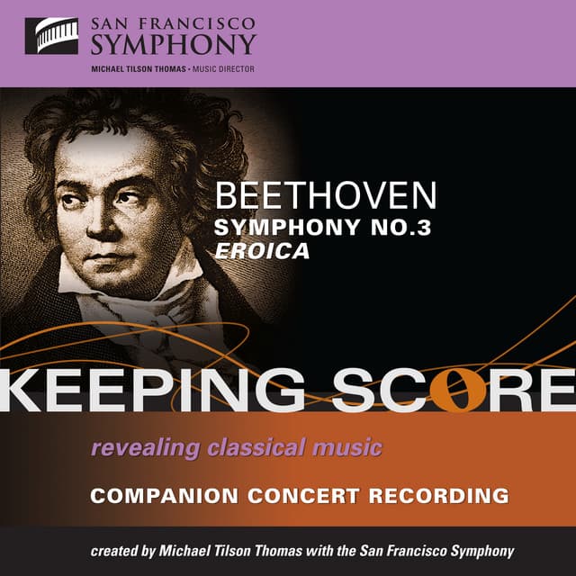 Release Cover Ludwig van Beethoven, San Francisco Symphony, Michael Tilson Thomas - Beethoven: Symphony No. 3, "Eroica"