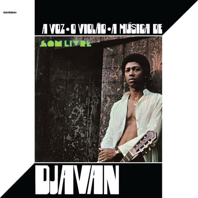 Release Cover Djavan - A Voz, o Violão, a Música de Djavan