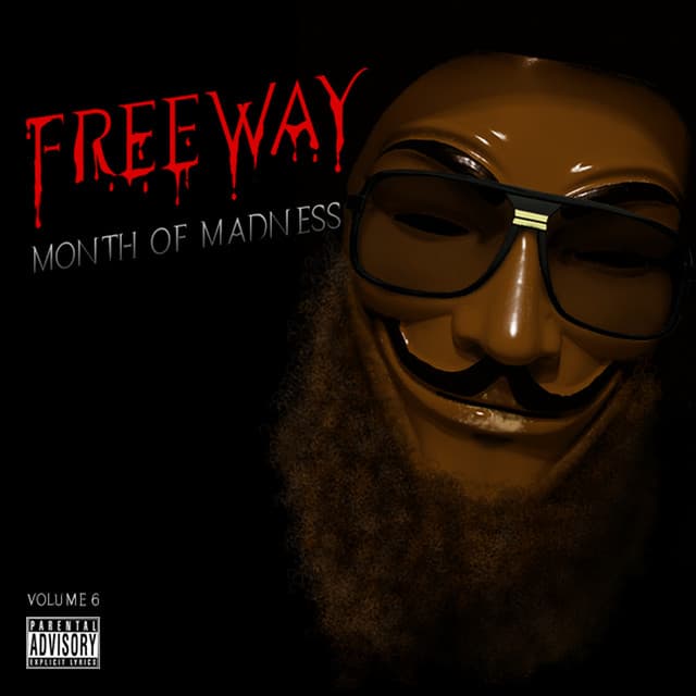 Release Cover Freeway - Month of Madness, Vol. 6