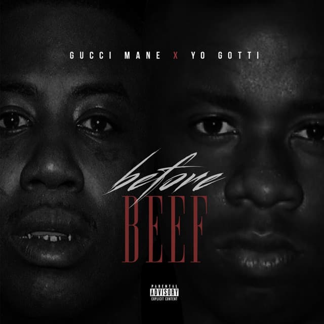 Release Cover Yo Gotti, Gucci Mane - Before Beef