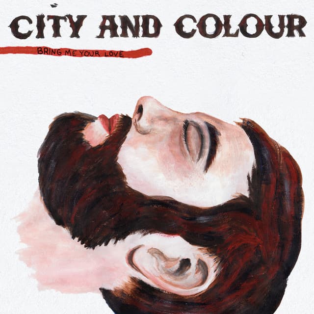 Release Cover City and Colour - Bring Me Your Love