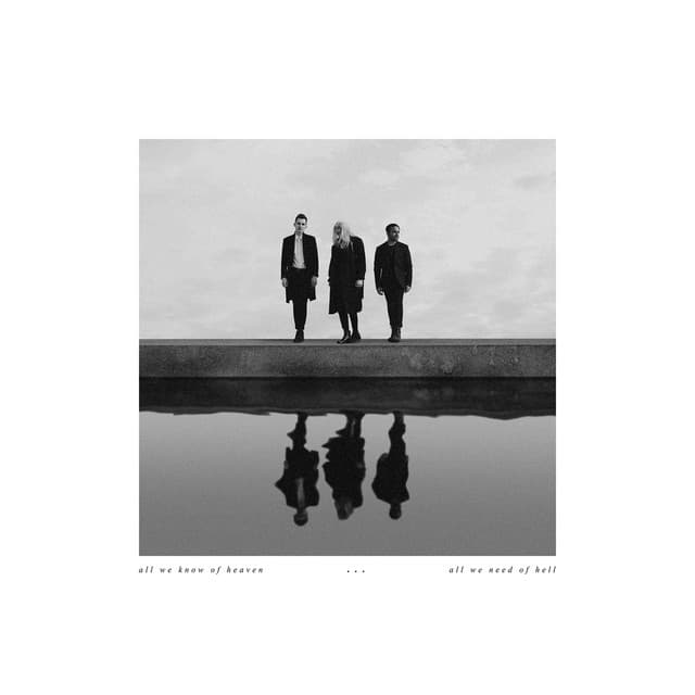 Release Cover PVRIS - All We Know of Heaven, All We Need of Hell