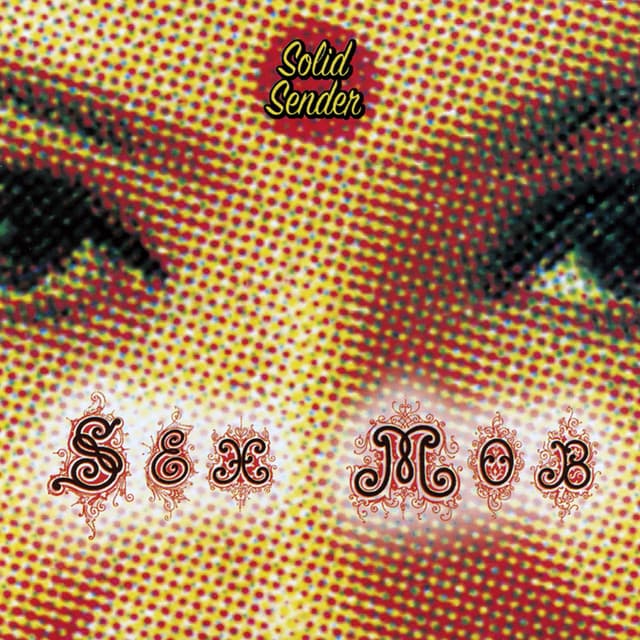 Release Cover Sex Mob, Steven Bernstein - Solid Sender