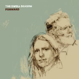 Release Cover The Swell Season, Glen Hansard, Markéta Irglová - Forward