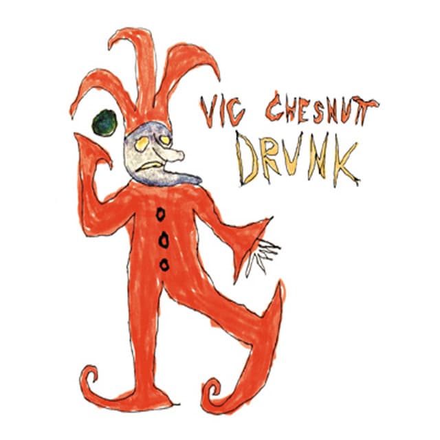 Release Cover Vic Chesnutt - Drunk