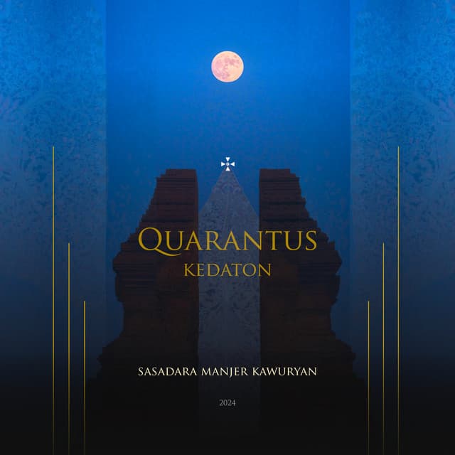 Release Cover Quarantus - Kedaton Sasadara Manjer Kawuryan 2024