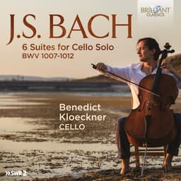 Release Cover Johann Sebastian Bach, Benedict Kloeckner - J.S. Bach: 6 Suites for Cello Solo BWV 1007-1012